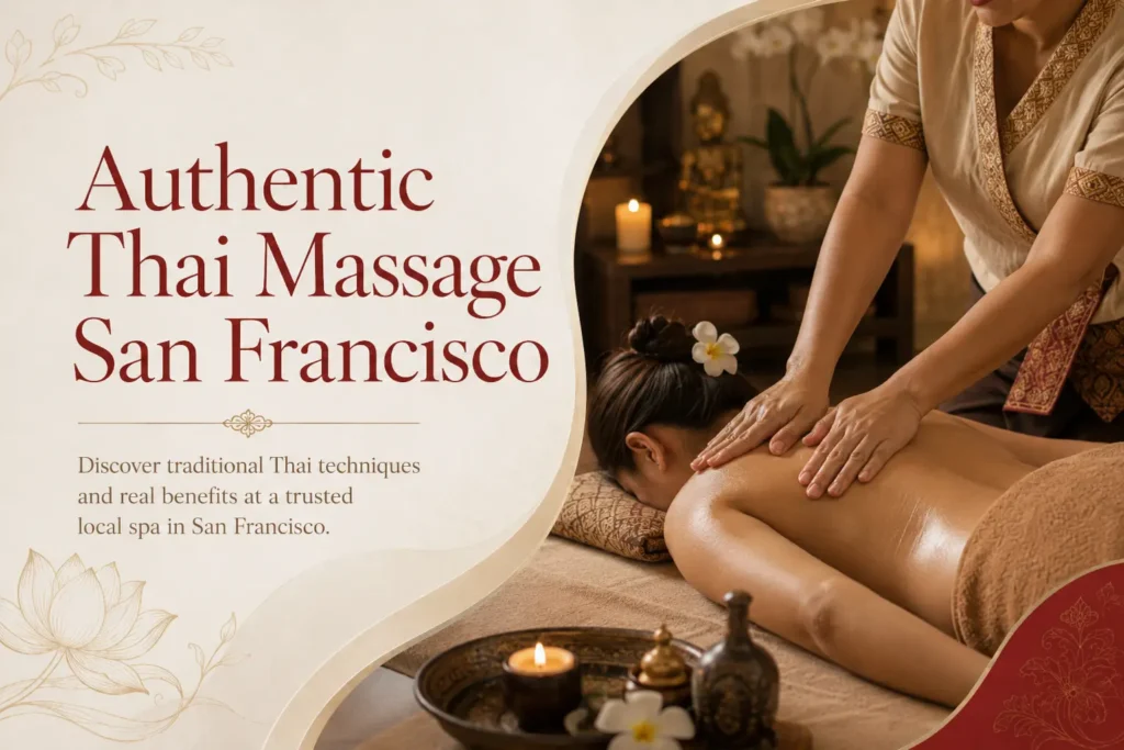 Authentic Thai massage San Francisco